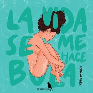 LA VIDA SE ME HACE BOLA | 9788410212572 | NAVARRO, BELÉN | Llibreria Ombra | Llibreria online de Rubí, Barcelona | Comprar llibres en català i castellà online