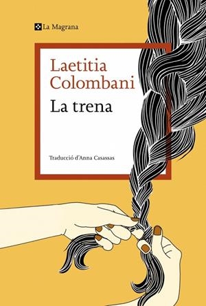 LA TRENA | 9791387983116 | COLOMBANI, LAETITIA | Llibreria Ombra | Llibreria online de Rubí, Barcelona | Comprar llibres en català i castellà online