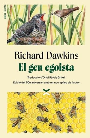 EL GEN EGOISTA | 9788412992694 | DAWKINS, RICHARD | Llibreria Ombra | Llibreria online de Rubí, Barcelona | Comprar llibres en català i castellà online