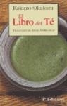 EL LIBRO DEL TÉ | 9788472452367 | KAKUZO OKAKURA | Llibreria Ombra | Llibreria online de Rubí, Barcelona | Comprar llibres en català i castellà online