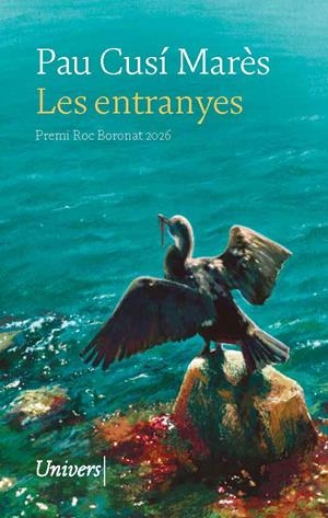 LES ENTRANYES | 9788419721679 | CUSÍ MARÈS, PAU | Llibreria Ombra | Llibreria online de Rubí, Barcelona | Comprar llibres en català i castellà online