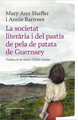 LA SOCIETAT LITERÀRIA I DEL PASTÍS DE PELA DE PATATA DE GUERNSEY | 9791387800222 | BARROWS, ANNIE/SHAFFER, MARY ANN | Llibreria Ombra | Llibreria online de Rubí, Barcelona | Comprar llibres en català i castellà online
