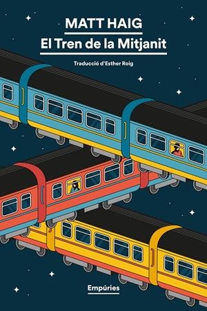 EL TREN DE LA MITJANIT | 9791387736552 | HAIG, MATT | Llibreria Ombra | Llibreria online de Rubí, Barcelona | Comprar llibres en català i castellà online