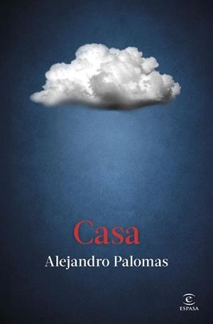 CASA | 9788467083231 | PALOMAS, ALEJANDRO | Llibreria Ombra | Llibreria online de Rubí, Barcelona | Comprar llibres en català i castellà online