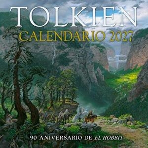 CALENDARIO TOLKIEN 2027 | 9788445021651 | TOLKIEN, J. R. R. | Llibreria Ombra | Llibreria online de Rubí, Barcelona | Comprar llibres en català i castellà online