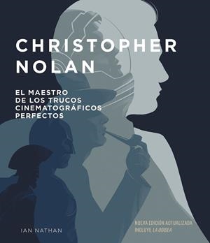 CHRISTOPHER NOLAN. NUEVA EDICIÓN ACTUALIZADA | 9788448045753 | NATHAN, IAN | Llibreria Ombra | Llibreria online de Rubí, Barcelona | Comprar llibres en català i castellà online