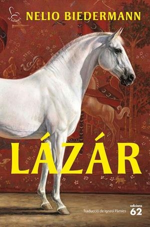 LÁZÁR | 9788429783636 | BIEDERMANN, NELIO | Llibreria Ombra | Llibreria online de Rubí, Barcelona | Comprar llibres en català i castellà online