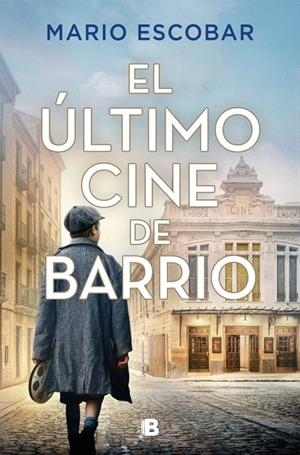 EL ÚLTIMO CINE DE BARRIO | 9788466685153 | ESCOBAR, MARIO | Llibreria Ombra | Llibreria online de Rubí, Barcelona | Comprar llibres en català i castellà online