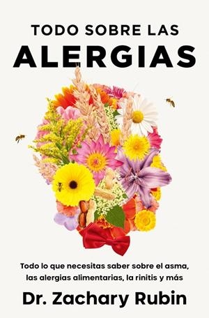 TODO SOBRE LAS ALERGIAS | 9788425373411 | RUBIN, DR. ZACHARY | Llibreria Ombra | Llibreria online de Rubí, Barcelona | Comprar llibres en català i castellà online