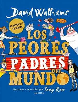 LOS PEORES PADRES DEL MUNDO | 9791387809607 | WALLIAMS, DAVID | Llibreria Ombra | Llibreria online de Rubí, Barcelona | Comprar llibres en català i castellà online