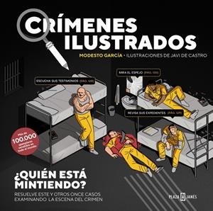 CRÍMENES ILUSTRADOS - ¿QUIÉN ESTÁ MINTIENDO? (EDICIÓN TAPA BLANDA) | 9788401042164 | GARCÍA, MODESTO | Llibreria Ombra | Llibreria online de Rubí, Barcelona | Comprar llibres en català i castellà online