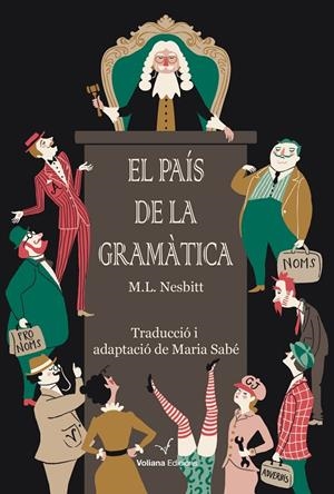 EL PAÍS DE LA GRAMÀTICA | 9791399158427 | NESBITT, M.L. | Llibreria Ombra | Llibreria online de Rubí, Barcelona | Comprar llibres en català i castellà online