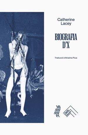 BIOGRAFIA D'X | 9788419515353 | LACEY, CATHERINE | Llibreria Ombra | Llibreria online de Rubí, Barcelona | Comprar llibres en català i castellà online