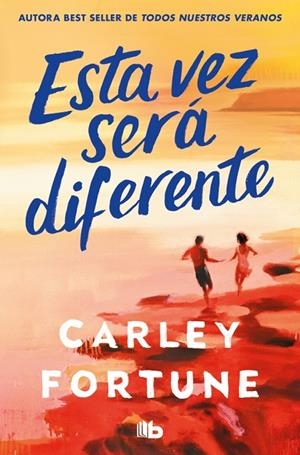 ESTA VEZ SERÁ DIFERENTE | 9791388147111 | FORTUNE, CARLEY | Llibreria Ombra | Llibreria online de Rubí, Barcelona | Comprar llibres en català i castellà online