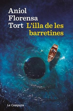 L'ILLA DE LES BARRETINES | 9788419836724 | FLORENSA, ANIOL | Llibreria Ombra | Llibreria online de Rubí, Barcelona | Comprar llibres en català i castellà online