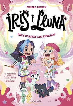 IRIS I LLUNA: CUIDADORES D'ANIMALETS MÀGICS 7 - UNES CLASSES ENCANTADES! | 9791387695675 | QUIRÓN, AURORA | Llibreria Ombra | Llibreria online de Rubí, Barcelona | Comprar llibres en català i castellà online