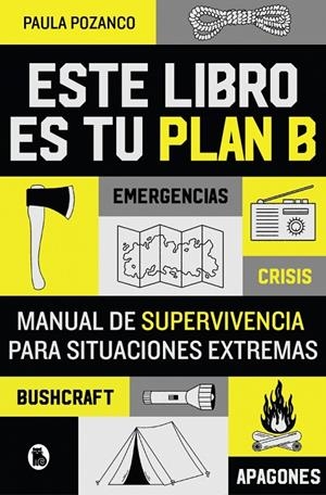ESTE LIBRO ES TU PLAN B | 9788402431493 | POZANCO, PAULA | Llibreria Ombra | Llibreria online de Rubí, Barcelona | Comprar llibres en català i castellà online