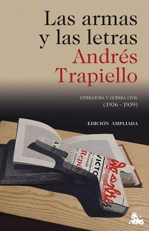 LAS ARMAS Y LAS LETRAS | 9788423370603 | TRAPIELLO, ANDRÉS | Llibreria Ombra | Llibreria online de Rubí, Barcelona | Comprar llibres en català i castellà online