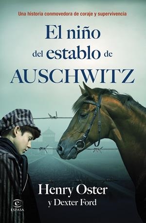 EL NIÑO DEL ESTABLO DE AUSCHWITZ | 9788467083491 | OSTER, HENRY/FORD, DEXTER | Llibreria Ombra | Llibreria online de Rubí, Barcelona | Comprar llibres en català i castellà online