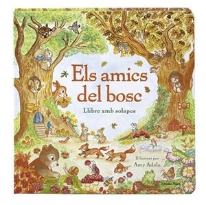 ELS AMICS DEL BOSC. LLIBRE AMB SOLAPES | 9791387903985 | ADELE, AMY | Llibreria Ombra | Llibreria online de Rubí, Barcelona | Comprar llibres en català i castellà online