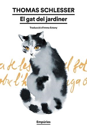 EL GAT DEL JARDINER | 9791387736446 | SCHLESSER, THOMAS | Llibreria Ombra | Llibreria online de Rubí, Barcelona | Comprar llibres en català i castellà online