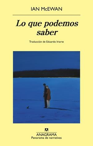 LO QUE PODEMOS SABER | 9788433950857 | MCEWAN, IAN | Llibreria Ombra | Llibreria online de Rubí, Barcelona | Comprar llibres en català i castellà online