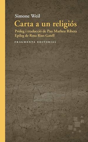 CARTA A UN RELIGIÓS | 9791387548339 | WEIL, SIMONE | Llibreria Ombra | Llibreria online de Rubí, Barcelona | Comprar llibres en català i castellà online