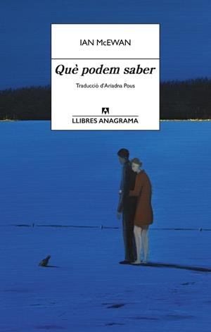 QUÈ PODEM SABER | 9788433950840 | MCEWAN, IAN | Llibreria Ombra | Llibreria online de Rubí, Barcelona | Comprar llibres en català i castellà online
