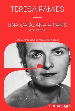 UNA CATALANA A PARÍS | 9791387969356 | PÀMIES, TERESA | Llibreria Ombra | Llibreria online de Rubí, Barcelona | Comprar llibres en català i castellà online