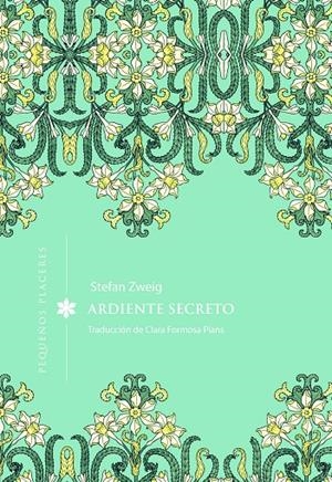 ARDIENTE SECRETO | 9791399167665 | ZWEIG, STEFAN | Llibreria Ombra | Llibreria online de Rubí, Barcelona | Comprar llibres en català i castellà online