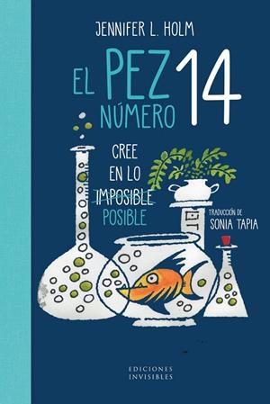 EL PEZ NÚMERO 14 | 9791399167627 | HOLM, JENNIFER L. | Llibreria Ombra | Llibreria online de Rubí, Barcelona | Comprar llibres en català i castellà online