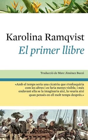EL PRIMER LLIBRE | 9791399042481 | RAMQVIST, KAROLINA | Llibreria Ombra | Llibreria online de Rubí, Barcelona | Comprar llibres en català i castellà online