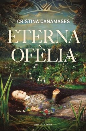 ETERNA OFÈLIA | 9791387935078 | CANAMASES, CRISTINA | Llibreria Ombra | Llibreria online de Rubí, Barcelona | Comprar llibres en català i castellà online