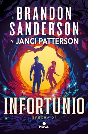INFORTUNIO (TRILOGÍA DE LA BRECHA 1) | 9788410466180 | SANDERSON, BRANDON/PATTERSON, JANCI | Llibreria Ombra | Llibreria online de Rubí, Barcelona | Comprar llibres en català i castellà online