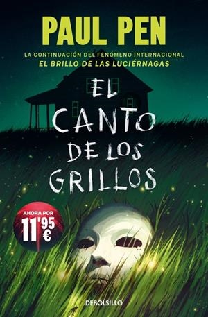 EL CANTO DE LOS GRILLOS (SERIE LUCIÉRNAGAS 2) | 9788466389891 | PEN, PAUL | Llibreria Ombra | Llibreria online de Rubí, Barcelona | Comprar llibres en català i castellà online