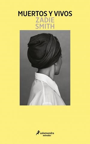 MUERTOS Y VIVOS | 9791387640453 | SMITH, ZADIE | Llibreria Ombra | Llibreria online de Rubí, Barcelona | Comprar llibres en català i castellà online