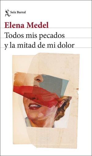TODOS MIS PECADOS Y LA MITAD DE MI DOLOR | 9788432251306 | MEDEL, ELENA | Llibreria Ombra | Llibreria online de Rubí, Barcelona | Comprar llibres en català i castellà online