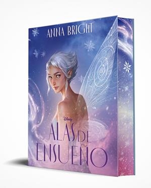 DISNEY. ALAS DE ENSUEÑO | 9791387901813 | BRIGHT, ANNA/DISNEY | Llibreria Ombra | Llibreria online de Rubí, Barcelona | Comprar llibres en català i castellà online