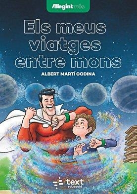 ELS MEUS VIATGES ENTRE MONS | 9788441290013 | MARTÍ CODINA, ALBERT | Llibreria Ombra | Llibreria online de Rubí, Barcelona | Comprar llibres en català i castellà online