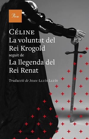 LA VOLUNTAT DEL REI KROGOLD | 9791388369131 | CÉLINE, LOUIS-FERDINAND | Llibreria Ombra | Llibreria online de Rubí, Barcelona | Comprar llibres en català i castellà online