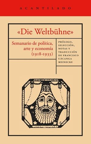 «DIE WELTBÜHNE» | 9791387964689 | MANN, THOMAS/WALSER, ROBERT/BRECHT, BERTOLT/MÁRAI, SÁNDOR/LASKER-SCHU¨LLER, ELSE/EISENSTEIN, SERGUÉI | Llibreria Ombra | Llibreria online de Rubí, Barcelona | Comprar llibres en català i castellà online