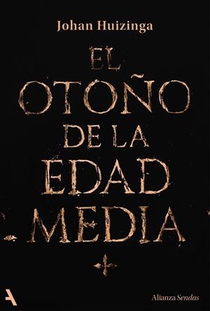 EL OTOÑO DE LA EDAD MEDIA | 9791370093105 | HUIZINGA, JOHAN | Llibreria Ombra | Llibreria online de Rubí, Barcelona | Comprar llibres en català i castellà online