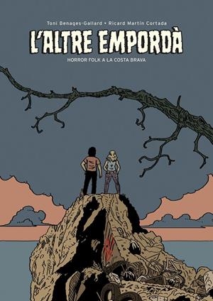 L'ALTRE EMPORDÀ | 9788419523440 | MARTÍN CORTADA, RICARD/BENAGES-GALLARD, TONI | Llibreria Ombra | Llibreria online de Rubí, Barcelona | Comprar llibres en català i castellà online