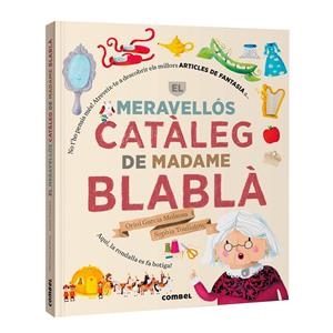 EL MERAVELLÓS CATÀLEG DE MADAME BLABLÀ | 9788411584098 | GARCIA MOLSOSA, ORIOL | Llibreria Ombra | Llibreria online de Rubí, Barcelona | Comprar llibres en català i castellà online