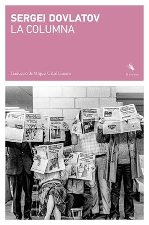 LA COLUMNA | 9791399207149 | DOVLATOV, SERGEI | Llibreria Ombra | Llibreria online de Rubí, Barcelona | Comprar llibres en català i castellà online