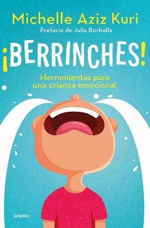 ¡BERRINCHES! | 9788425374517 | AZIZ KURI, MICHELLE | Llibreria Ombra | Llibreria online de Rubí, Barcelona | Comprar llibres en català i castellà online