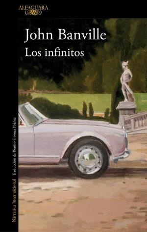 LOS INFINITOS | 9788420479323 | BANVILLE, JOHN | Llibreria Ombra | Llibreria online de Rubí, Barcelona | Comprar llibres en català i castellà online