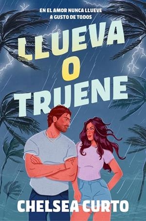 LLUEVA O TRUENE | 9788425371394 | CURTO, CHELSEA | Llibreria Ombra | Llibreria online de Rubí, Barcelona | Comprar llibres en català i castellà online
