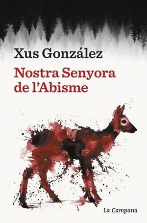 NOSTRA SENYORA DE L'ABISME | 9791387564841 | GONZÁLEZ, XUS | Llibreria Ombra | Llibreria online de Rubí, Barcelona | Comprar llibres en català i castellà online