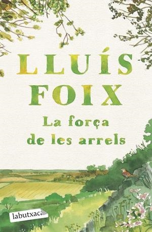 LA FORÇA DE LES ARRELS | 9791387802790 | FOIX CARNICÉ, LLUÍS | Llibreria Ombra | Llibreria online de Rubí, Barcelona | Comprar llibres en català i castellà online